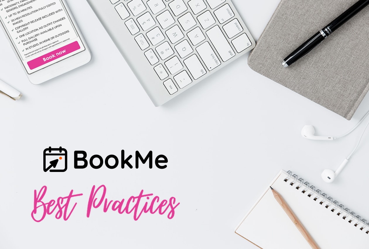 BookMe Best Practices Guide: 3 Steps to Growing your Bookings and Business.